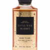 Out Of Stock 19 Bath & Body Works Into The Night Body Wash 10 FL OZ/ 295ml